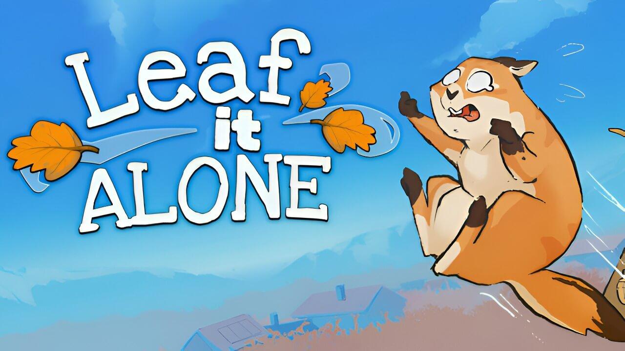 Leaf it Alone