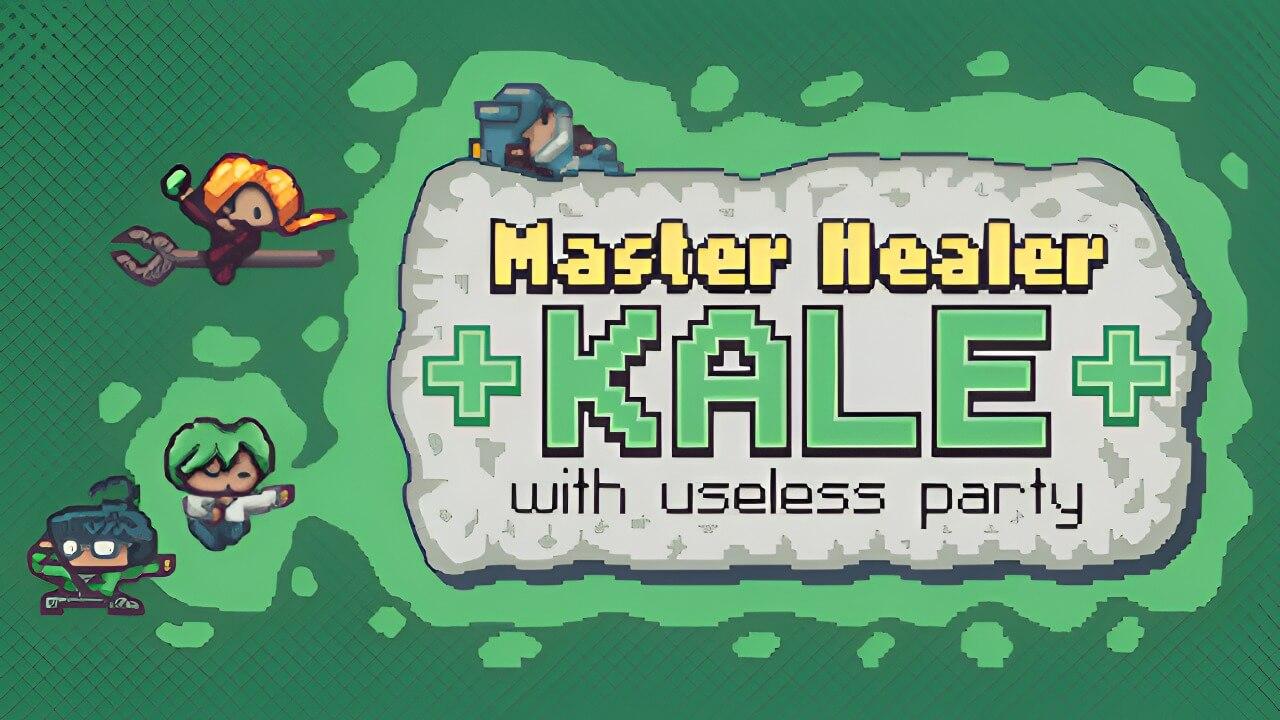 Master Healer Kale with useless party - Cover Art