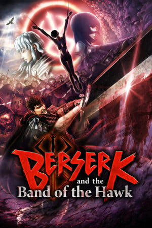 BERSERK and the Band of the Hawk