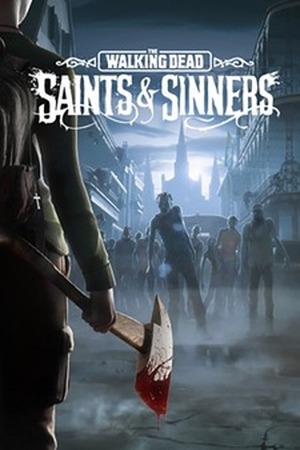 The Walking Dead Saints & Sinners