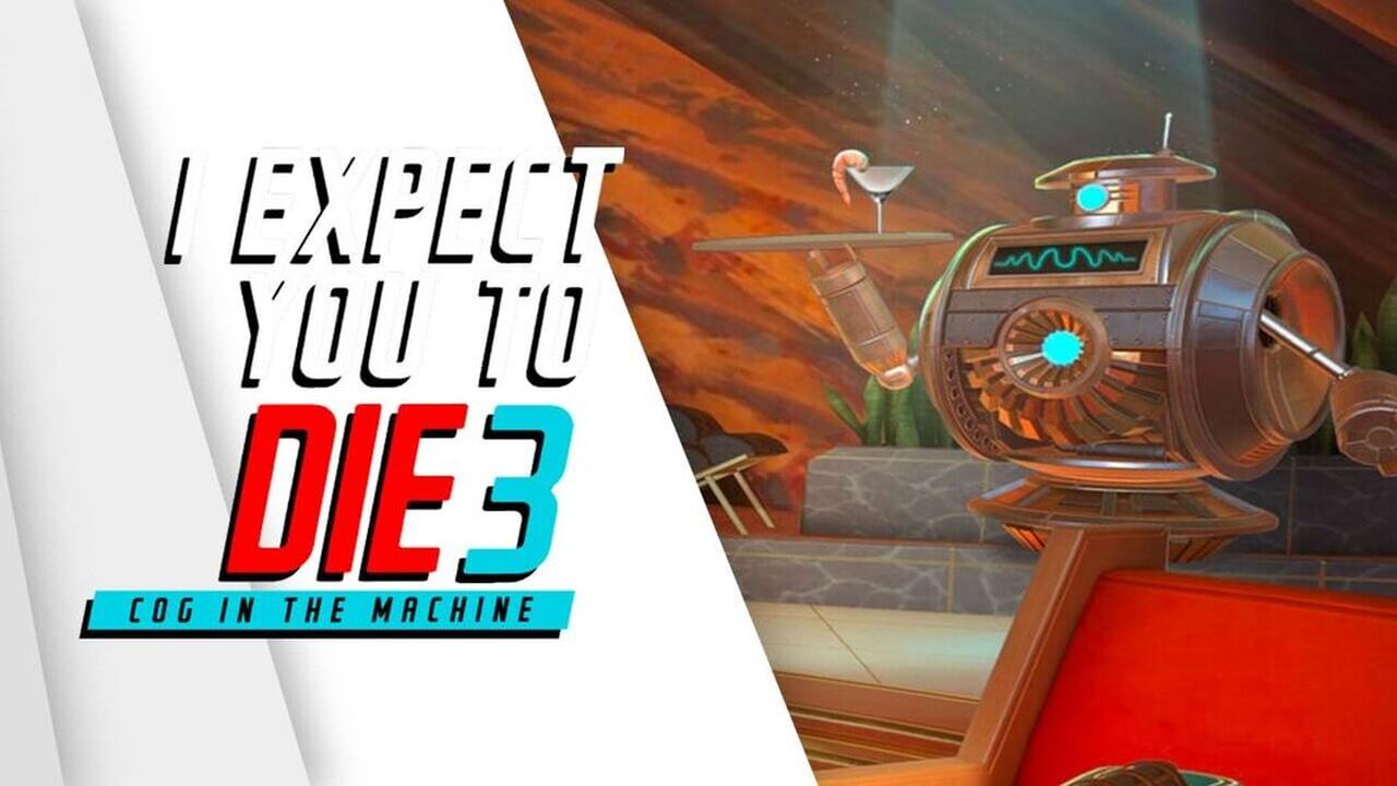 I Expect You To Die 3 Cog in the Machine cover